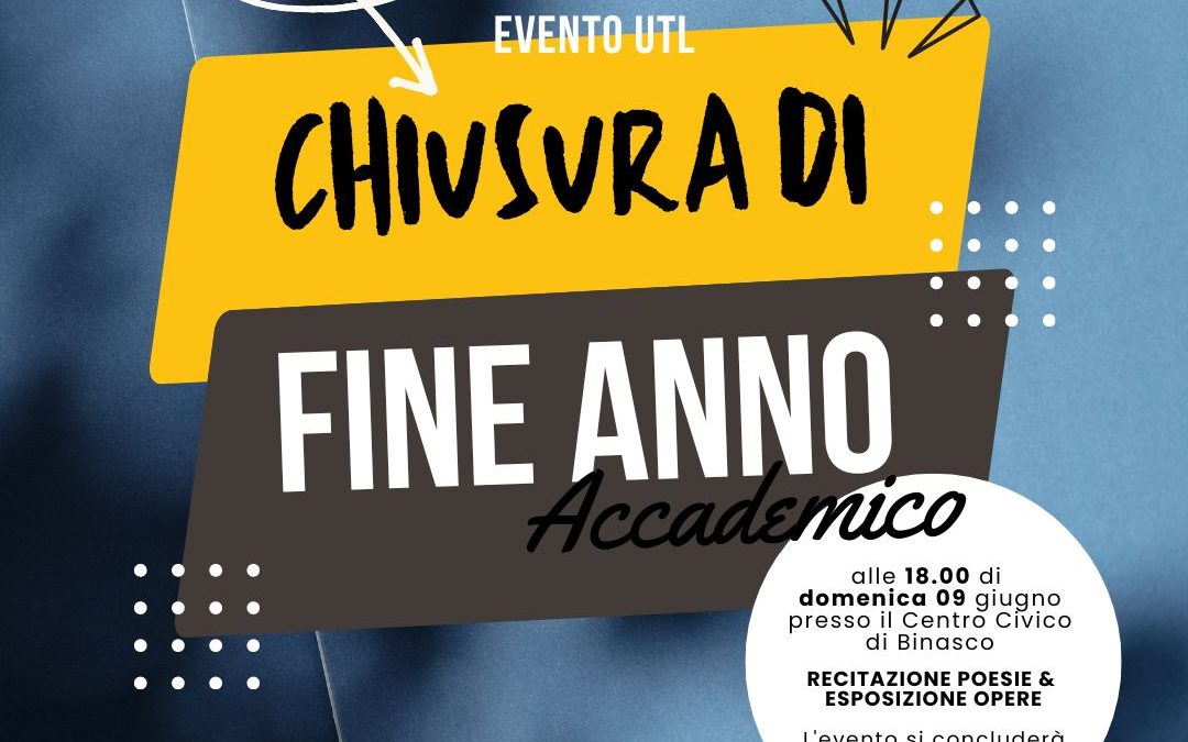 Chiusura di Fine Anno Accademico